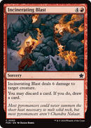 Incinerating Blast (FDN-090) [Foundations]