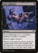 Bone Splinters (DDN-022) [Duel Decks: Speed vs. Cunning]
