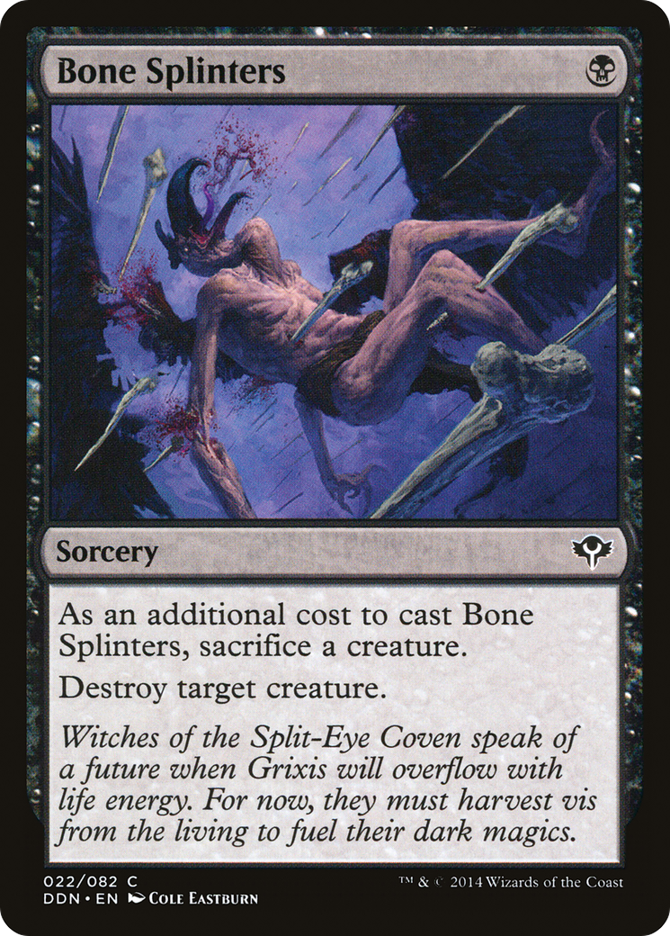Bone Splinters (DDN-022) [Duel Decks: Speed vs. Cunning]