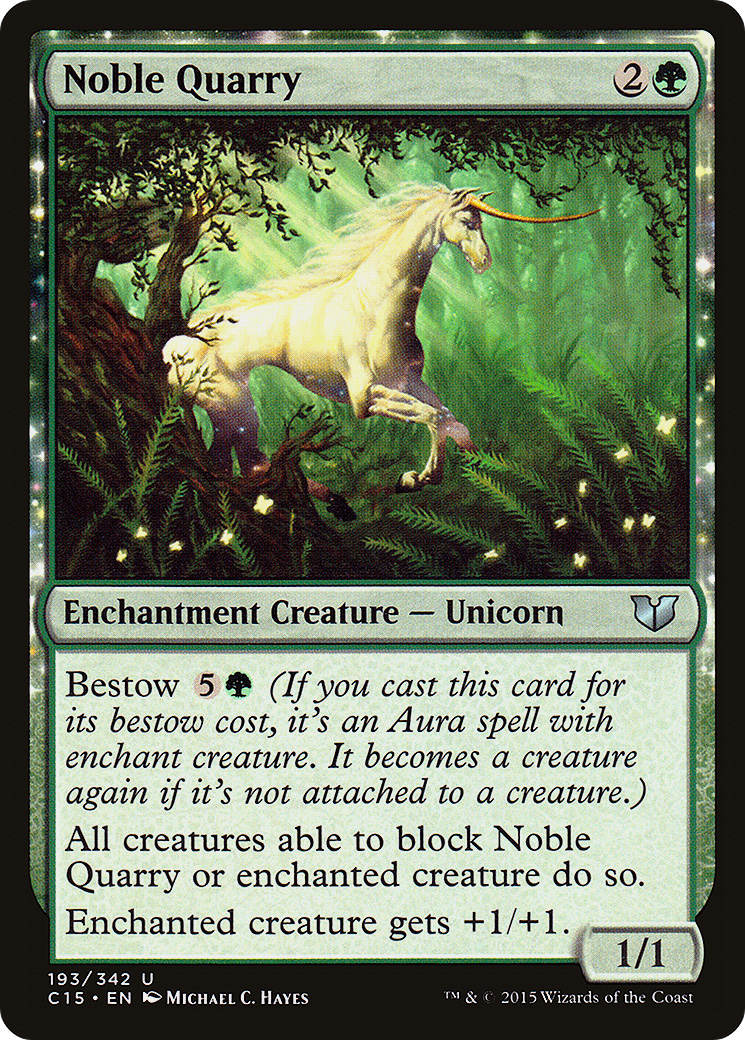 Noble Quarry (C15-193) [Commander 2015]: (enchantment)