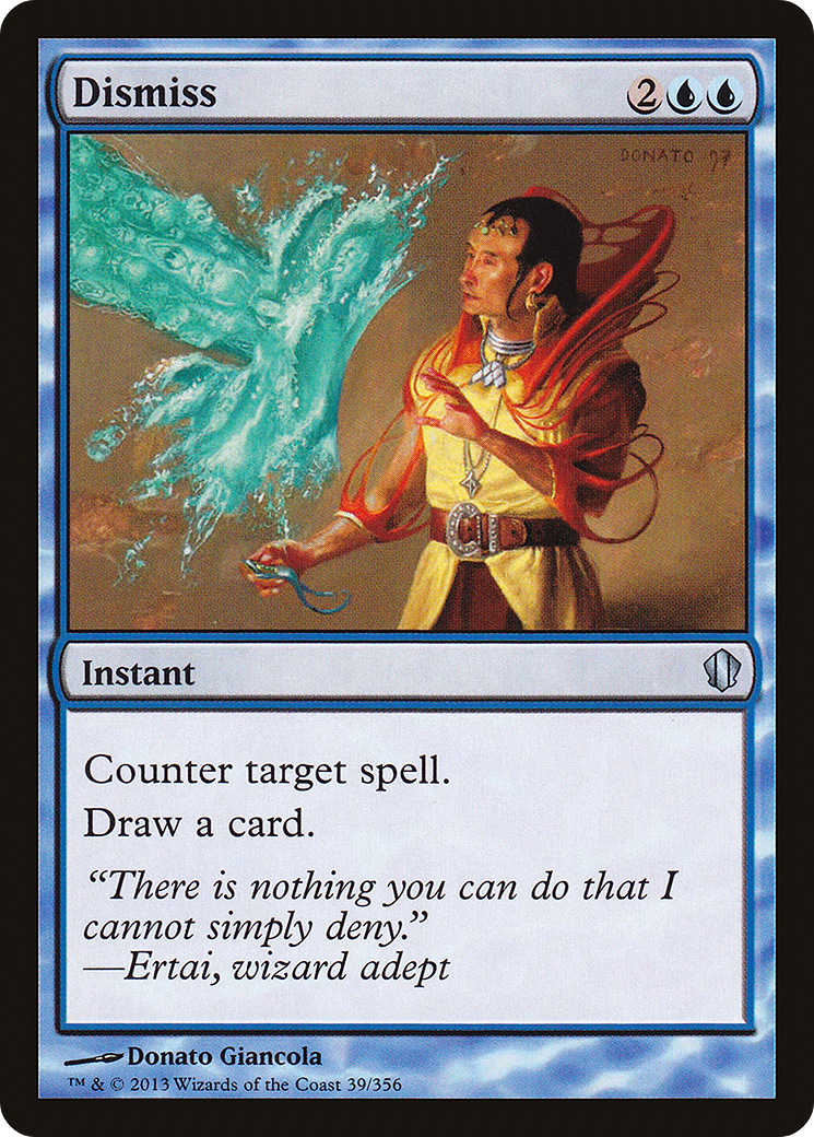 Dismiss (C13-039) [Commander 2013]