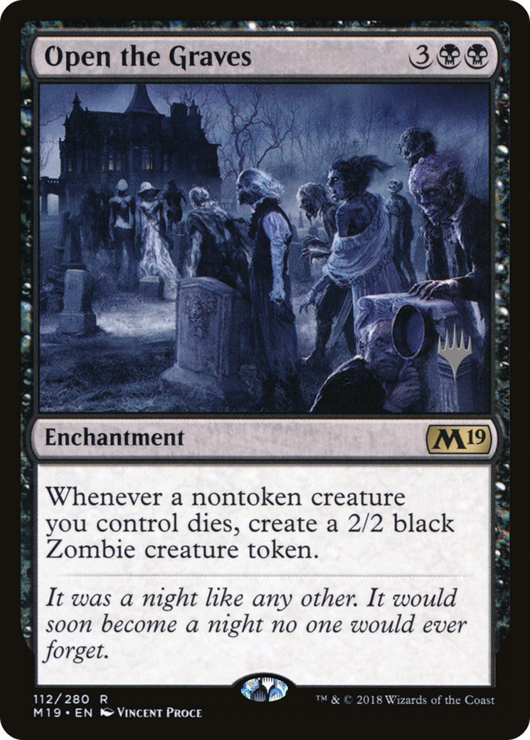 Open the Graves (PPZNR-112P) [Promo Pack: Core Set 2019 Promos]