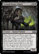 Twisted Sewer-Witch (WOE-114) [Wilds of Eldraine]