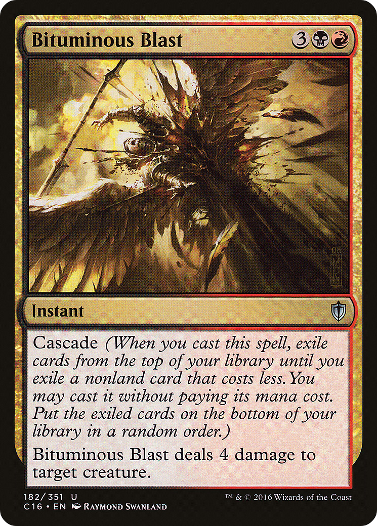 Bituminous Blast (C16-182) [Commander 2016]