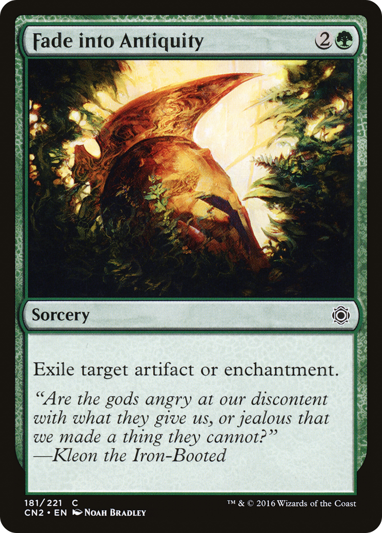 Fade into Antiquity (CN2-181) [Conspiracy: Take the Crown]