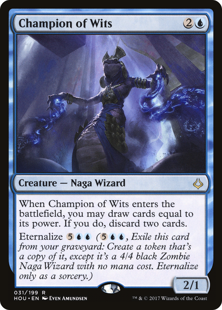 Champion of Wits (HOU-031) [Hour of Devastation]