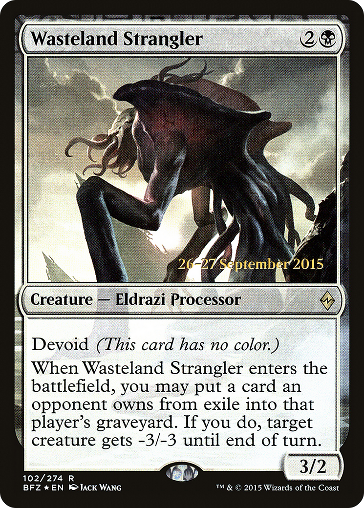 Wasteland Strangler (PRE-102S) [Battle for Zendikar Promos] Foil