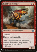 Giant Cindermaw (LIST-BRO-136) [The List]