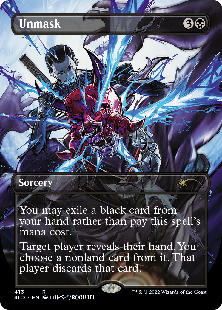 Unmask (SLD-413) (Borderless) [Secret Lair Drop]