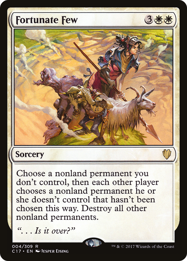 Fortunate Few (C17-004) [Commander 2017]