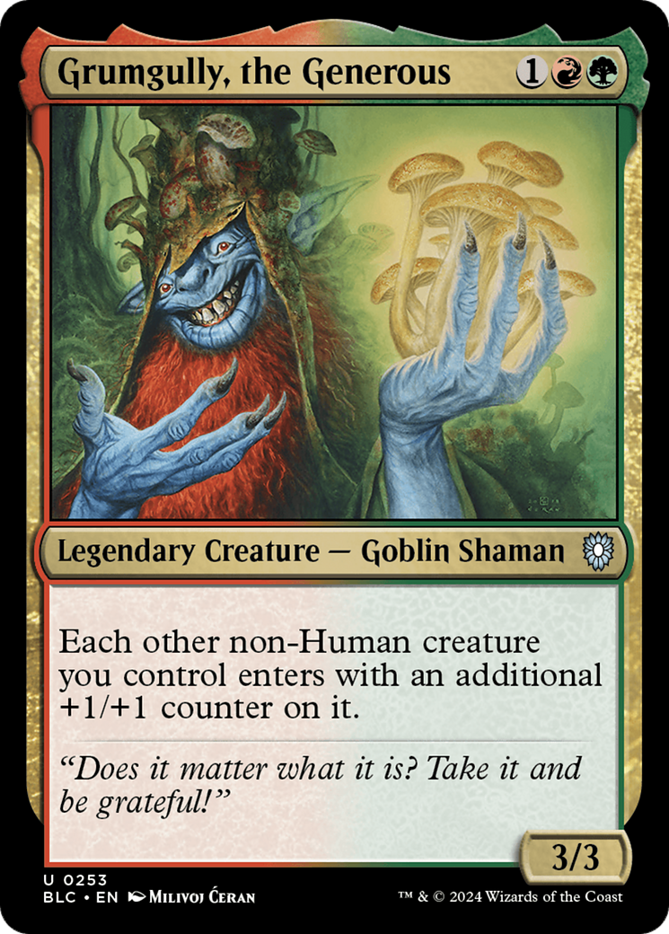 Grumgully, the Generous (BLC-253) [Bloomburrow Commander]