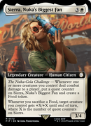 Sierra, Nuka's Biggest Fan (PIP-372) [Fallout]: (Extended Art) Foil