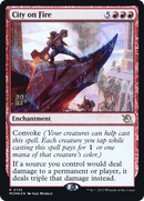 City on Fire (PRE-135) [March of the Machine Promos] Foil
