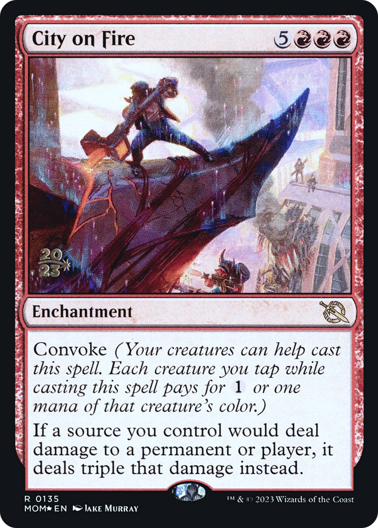 City on Fire (PRE-135) [March of the Machine Promos] Foil