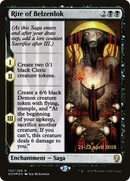 Rite of Belzenlok (PRE-102S) [Dominaria Promos] Foil