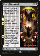 Rite of Belzenlok (PRE-102S) [Dominaria Promos] Foil
