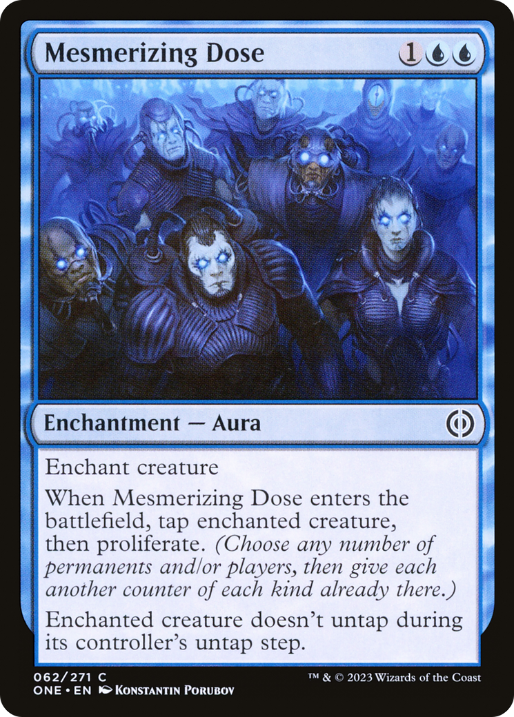 Mesmerizing Dose (ONE-062) [Phyrexia: All Will Be One] Foil
