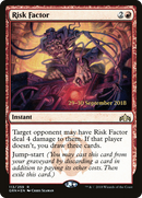 Risk Factor (PRE-113S) [Guilds of Ravnica Promos] Foil