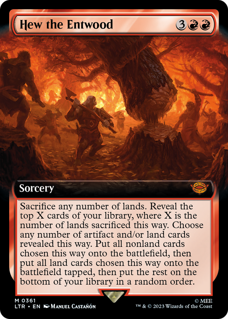 Hew the Entwood (LTR-361) [The Lord of the Rings: Tales of Middle-earth]: (Extended Art)