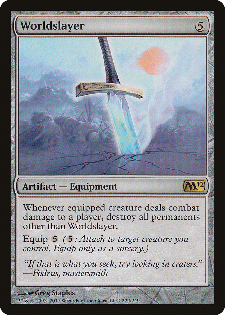 Worldslayer (M12-222) [Magic 2012]