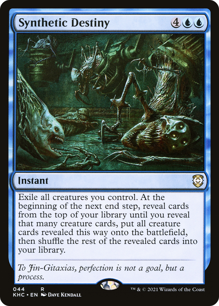 Synthetic Destiny (KHC-044) [Kaldheim Commander]