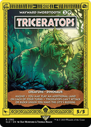 Wayward Swordtooth (SLD-1392) [Secret Lair Drop] / Triceratops (Borderless)