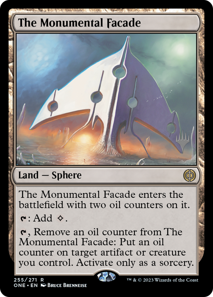 The Monumental Facade (PPONE-255P) [Phyrexia: All Will Be One Promos] Foil