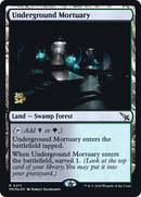 Underground Mortuary (PRE-271S) [Murders at Karlov Manor Promos] Foil