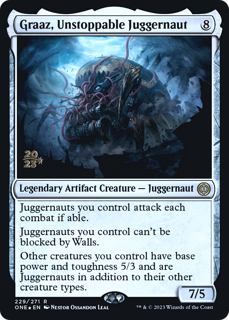 Graaz, Unstoppable Juggernaut (PRE-229S) [Phyrexia: All Will Be One Promos] Foil