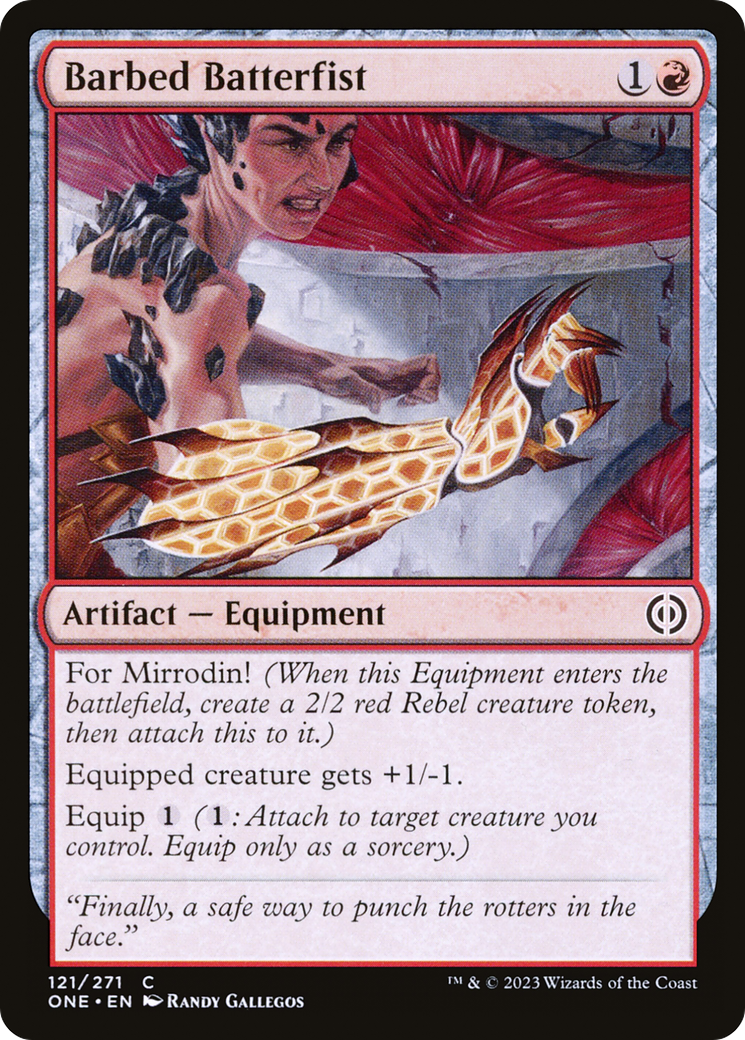 Barbed Batterfist (ONE-121) [Phyrexia: All Will Be One] Foil