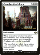 Consulate Crackdown (PRE-11S) [Aether Revolt Promos] Foil