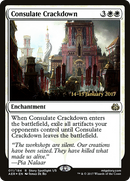 Consulate Crackdown (PRE-11S) [Aether Revolt Promos] Foil