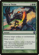 Slice in Twain (SOM-127) [Scars of Mirrodin]