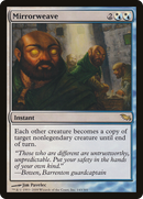 Mirrorweave (SHM-143) [Shadowmoor]