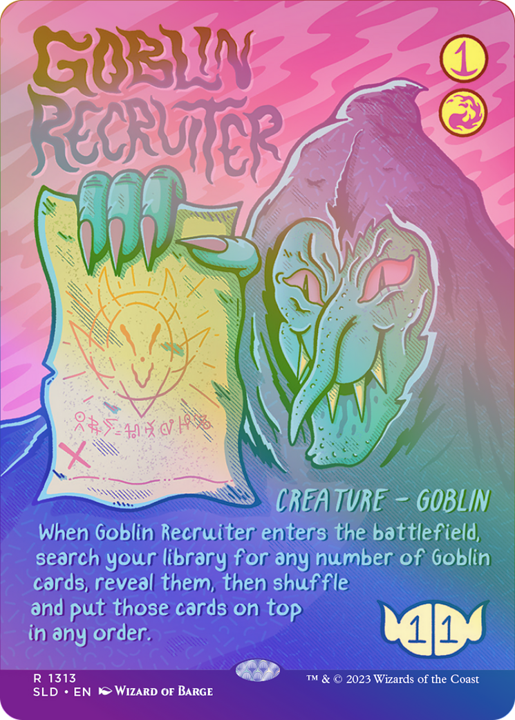 Goblin Recruiter (Rainbow Foil) (SLD-1313★) (Borderless) [Secret Lair Drop] Foil