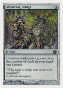 Ensnaring Bridge (8ED-300) [Eighth Edition] Foil