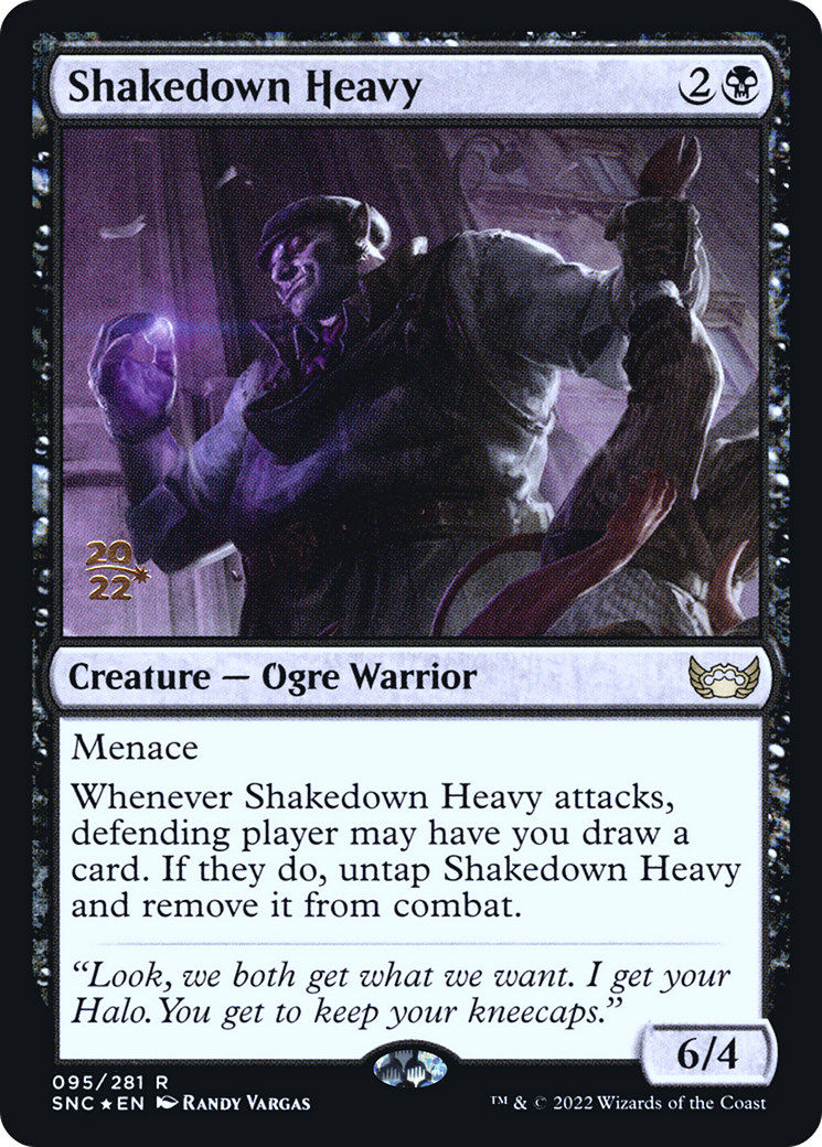 Shakedown Heavy (PRE-95S) [Streets of New Capenna Promos] Foil