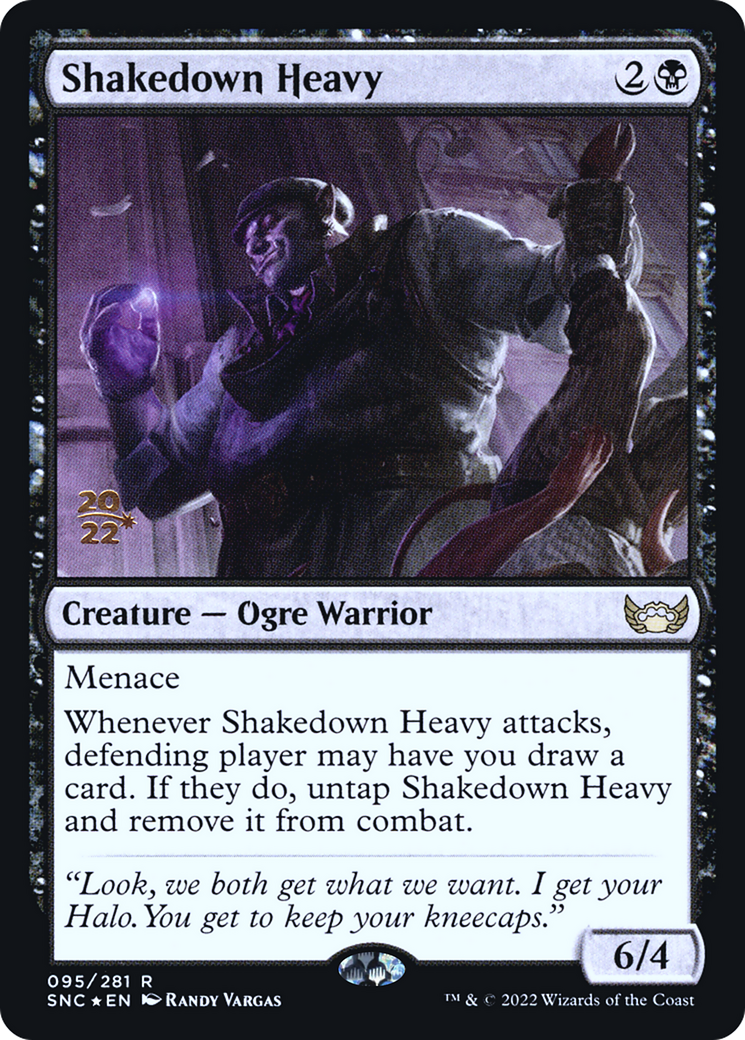 Shakedown Heavy (PRE-095) [Streets of New Capenna Promos] Foil