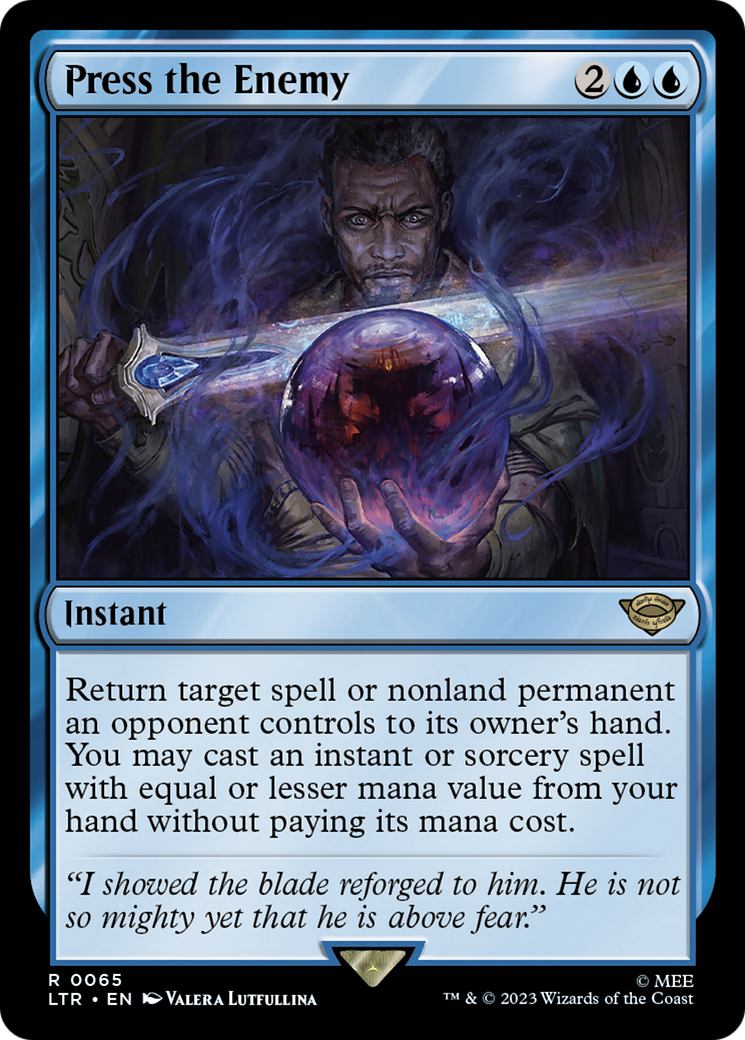Press the Enemy (LTR-065) [The Lord of the Rings: Tales of Middle-earth] Foil