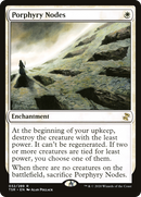 Porphyry Nodes (TSR-032) [Time Spiral Remastered] Foil