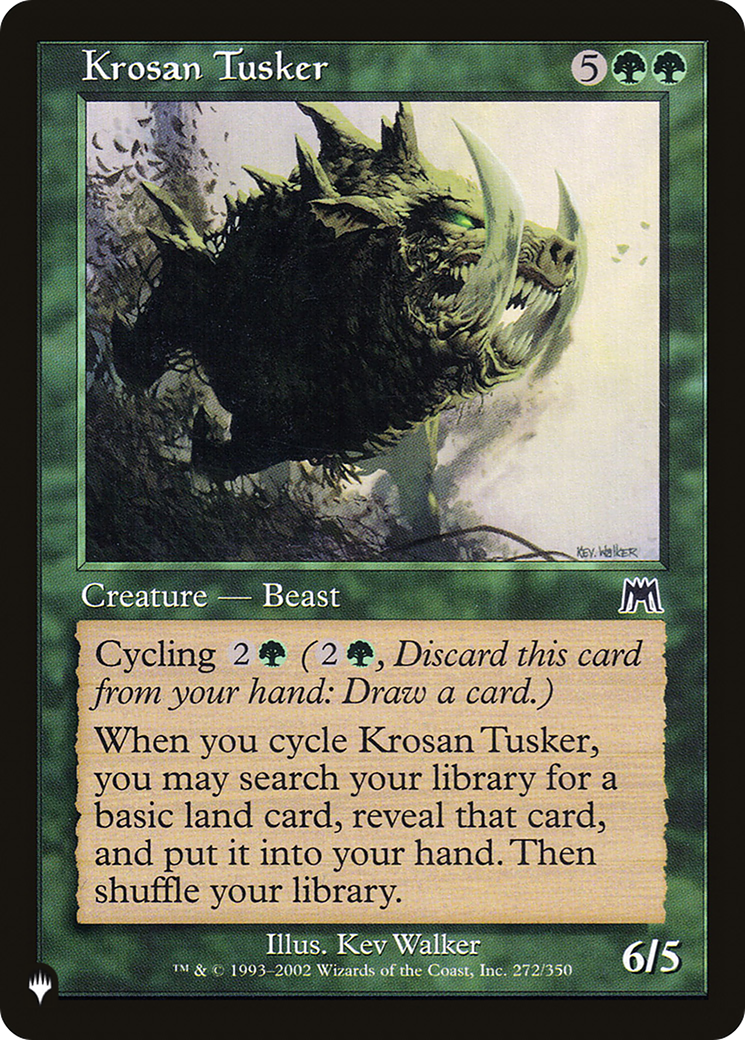 Krosan Tusker (LIST-ONS-272) [The List]