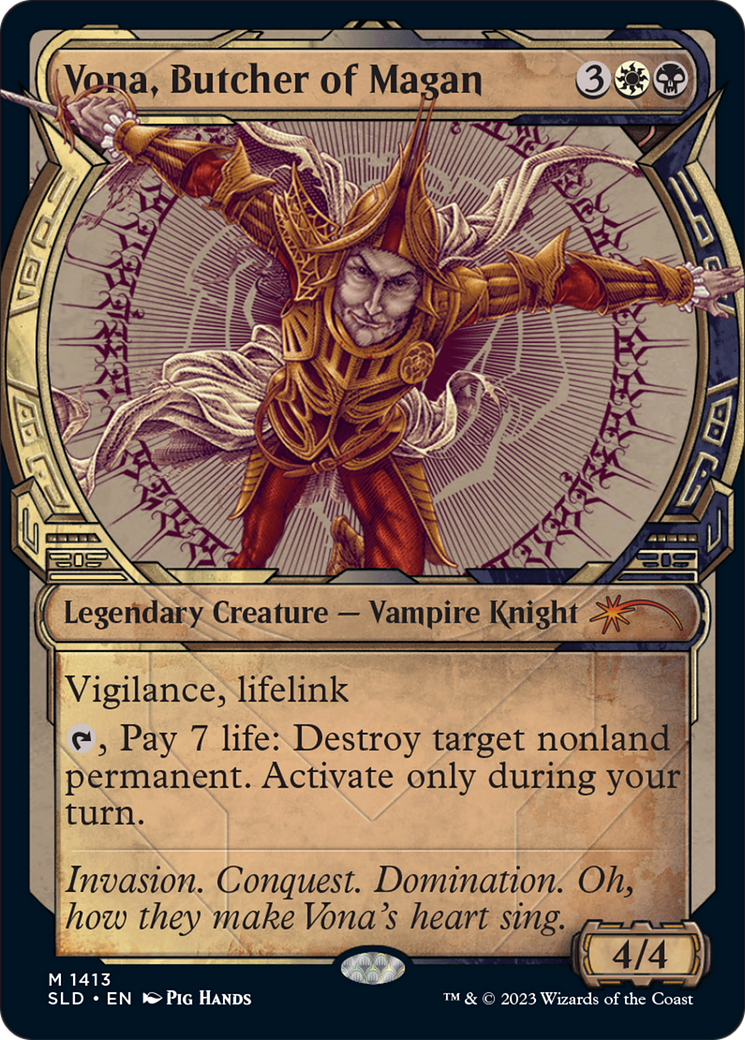 Vona, Butcher of Magan (SLD-1413) [Secret Lair Drop]: (Showcase)