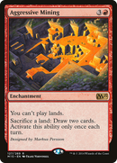 Aggressive Mining (M15-127) [Magic 2015]