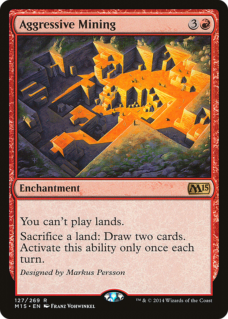 Aggressive Mining (M15-127) [Magic 2015] Foil