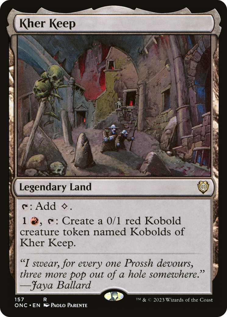 Kher Keep (ONC-157) [Phyrexia: All Will Be One Commander]