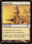Ancient Den (LIST-MRD-278) [The List]