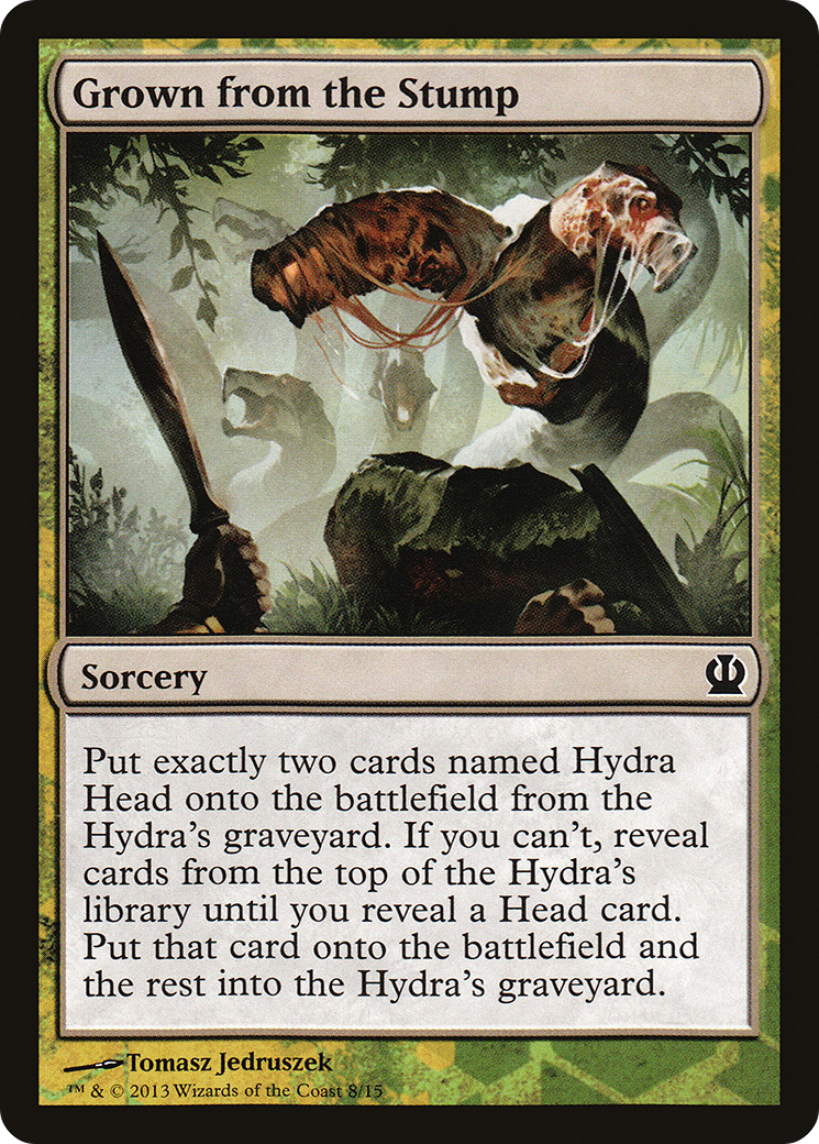 Grown from the Stump (HERO-008) [Face the Hydra]