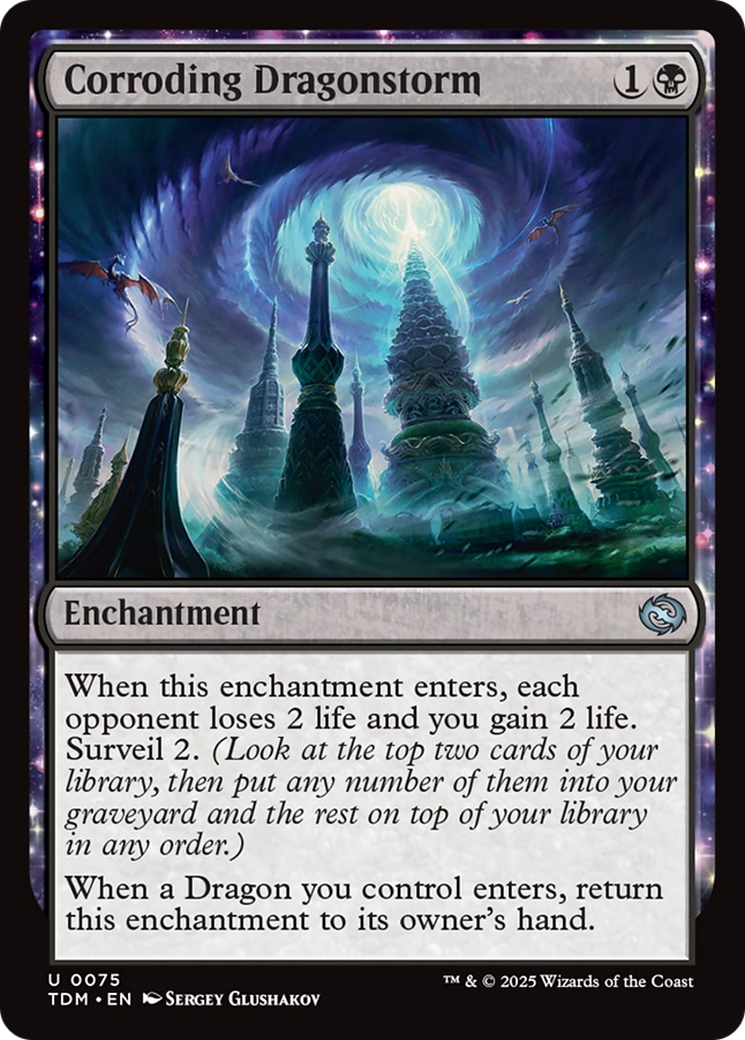 Corroding Dragonstorm (TDM-075) [Tarkir: Dragonstorm]: (enchantment)