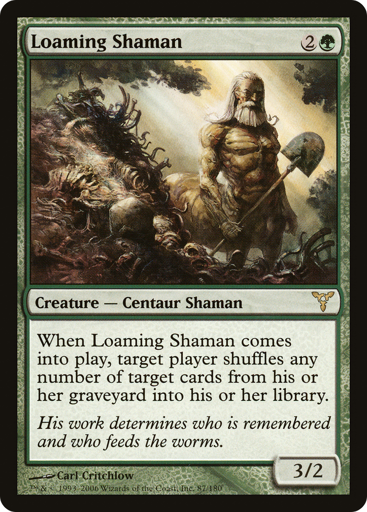 Loaming Shaman (DIS-087) [Dissension]