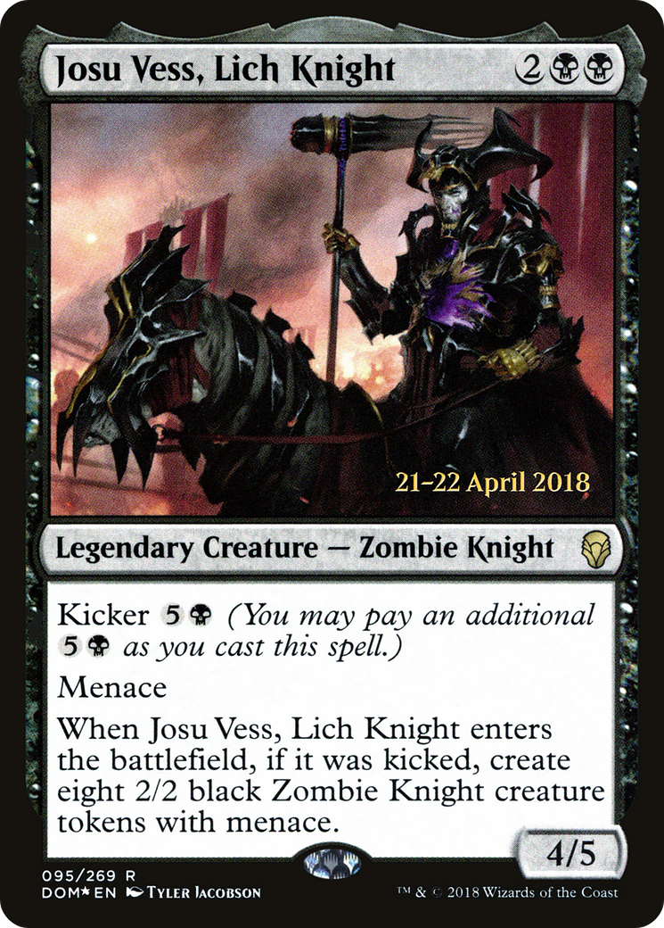 Josu Vess, Lich Knight (PRE-95S) [Dominaria Promos] Foil